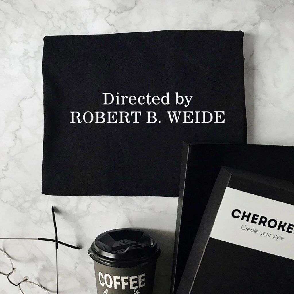 Футболка з написом з фільмів “Directed by Robert B. Weide”