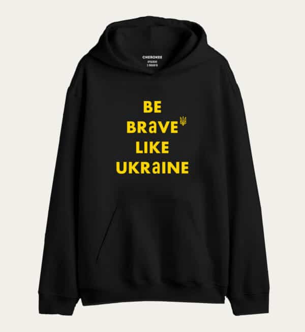Патріотичне худі з дизайном "Be brave like Ukraine"
