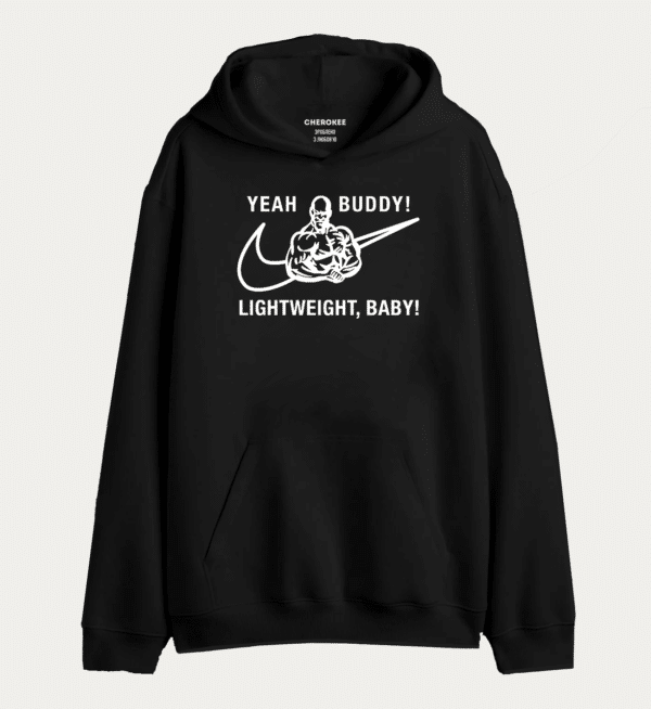 Толстовка з принтом "YEAH BUDDY! LIGHTWEIGHT, BABY!"