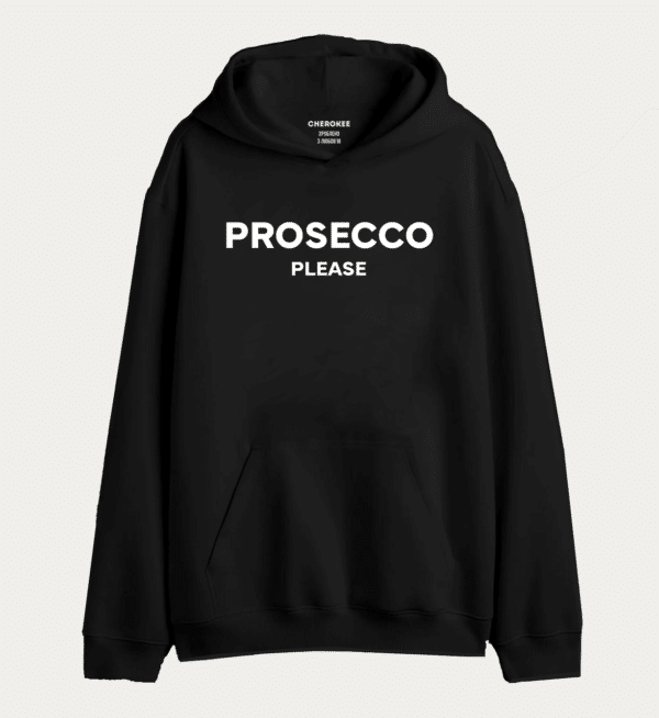 Толстовка з прикольним дизайном "PROSECCO PLEASE"
