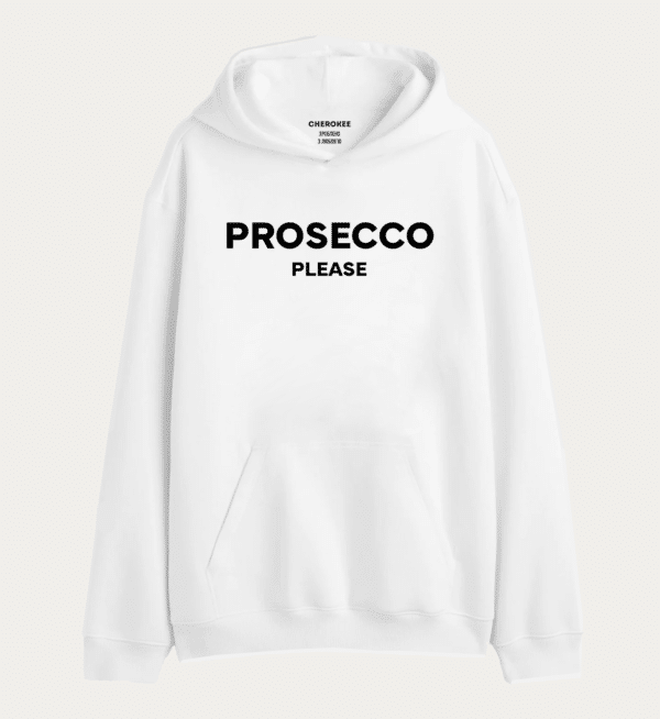 Толстовка з прикольним дизайном "PROSECCO PLEASE"