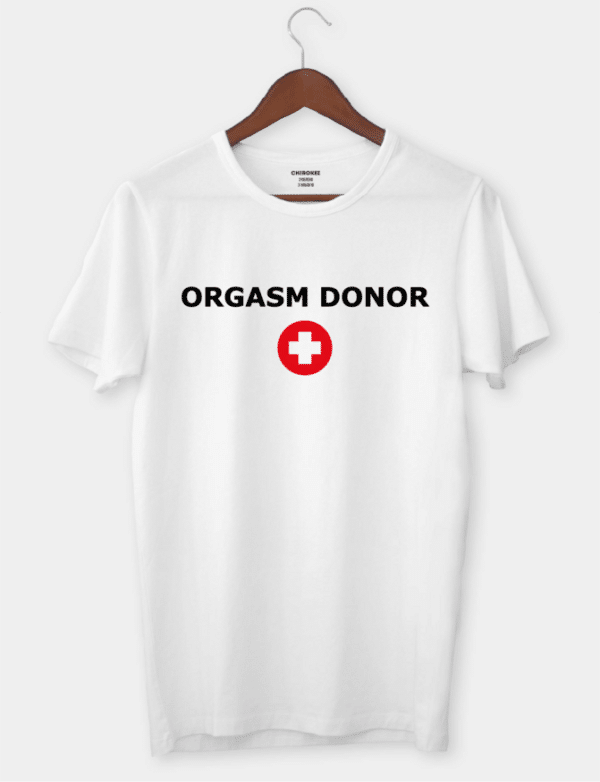 Футболка з смішним дизайном "Orgasm Donor"