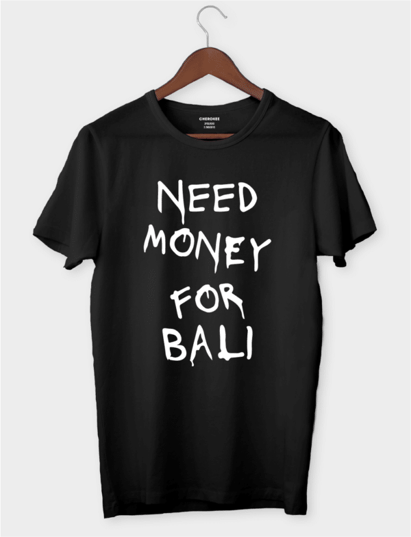 Футболка жіноча "Need money for Bali"