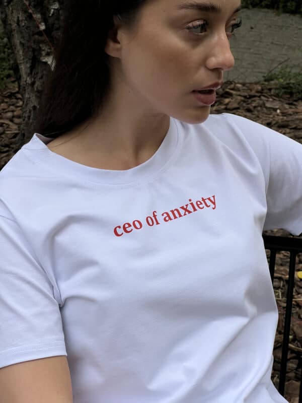 Футболка з написом "ceo of anxiety"